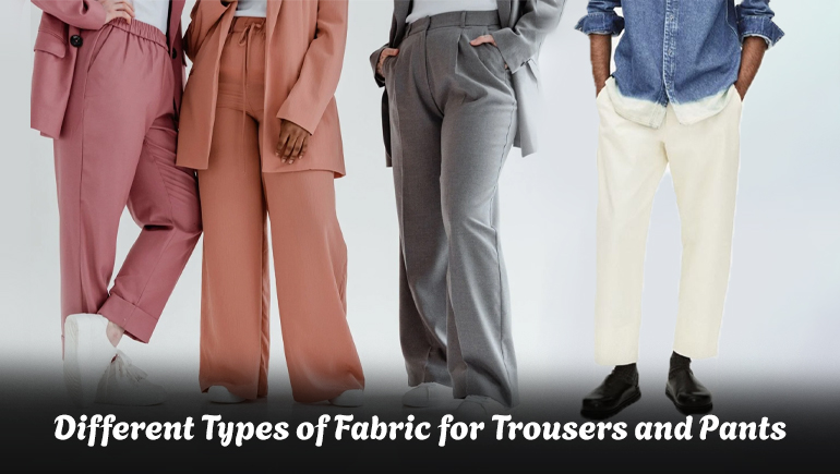 best fabric for trousers
